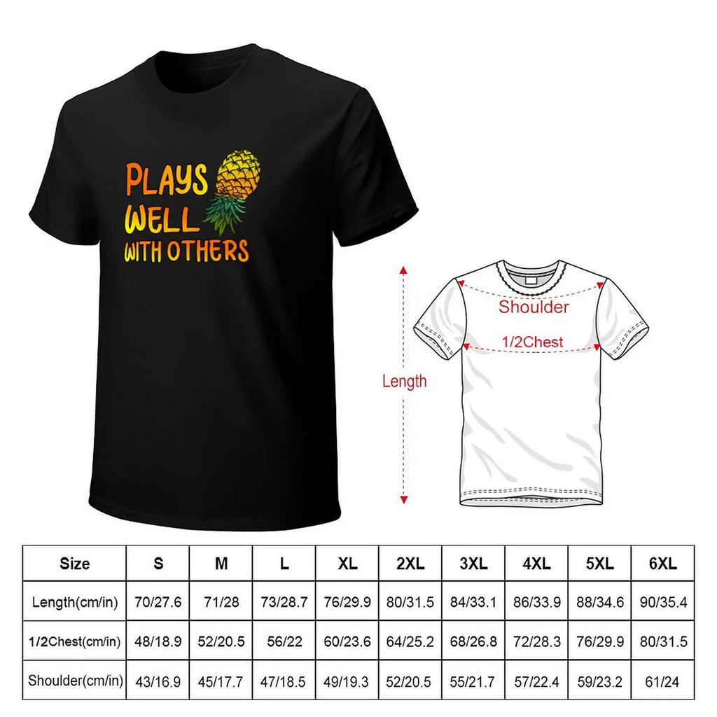 Plays Well With Others-Upside Down Pineapple Gift T-Shirt sports fans plain oversizeds anime shirts men