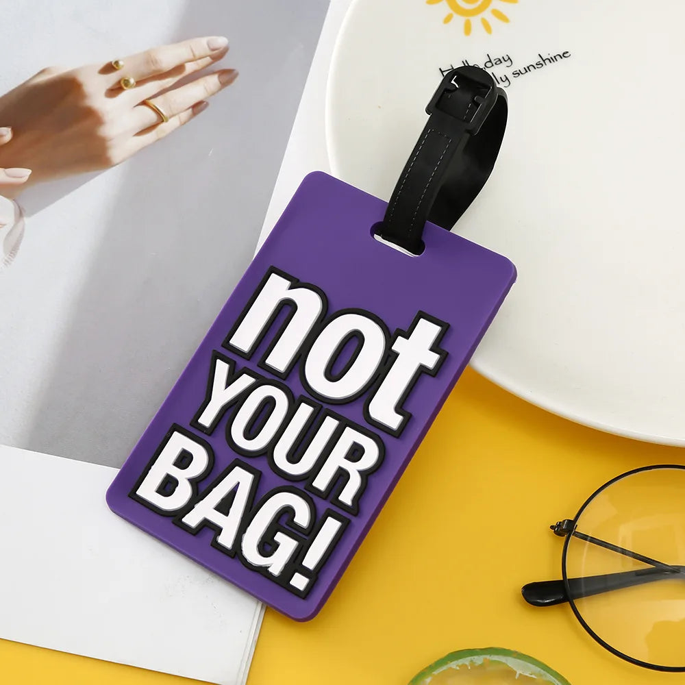 Creative Letter Not Your Bag Travel Accessories Luggage Tags Suitcase Cartoon Style Fashion Silicon Portable Travel Label