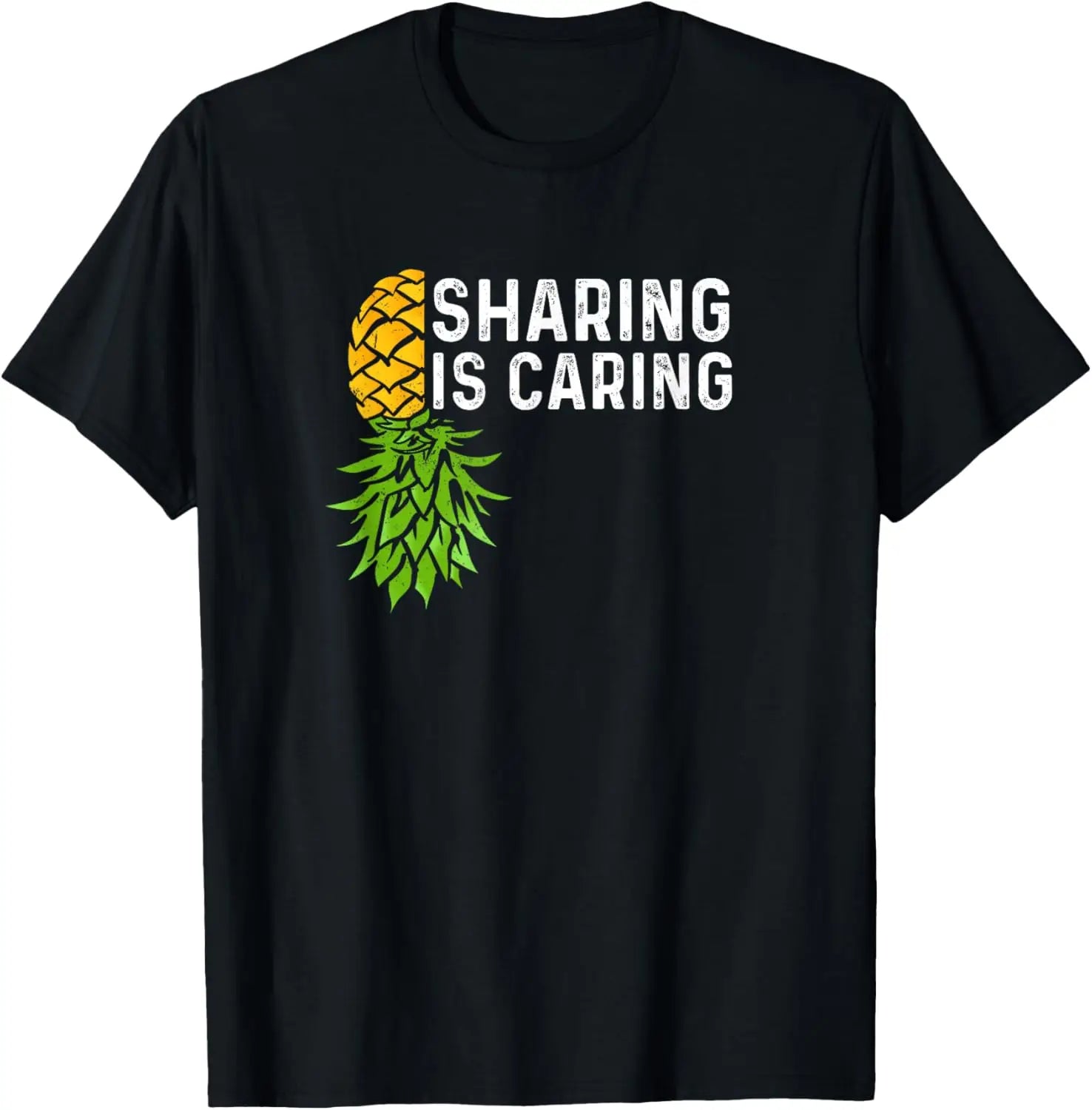 Sharing Is Caring Swingers Lifestyle Upside Down Pineapple T-Shirt