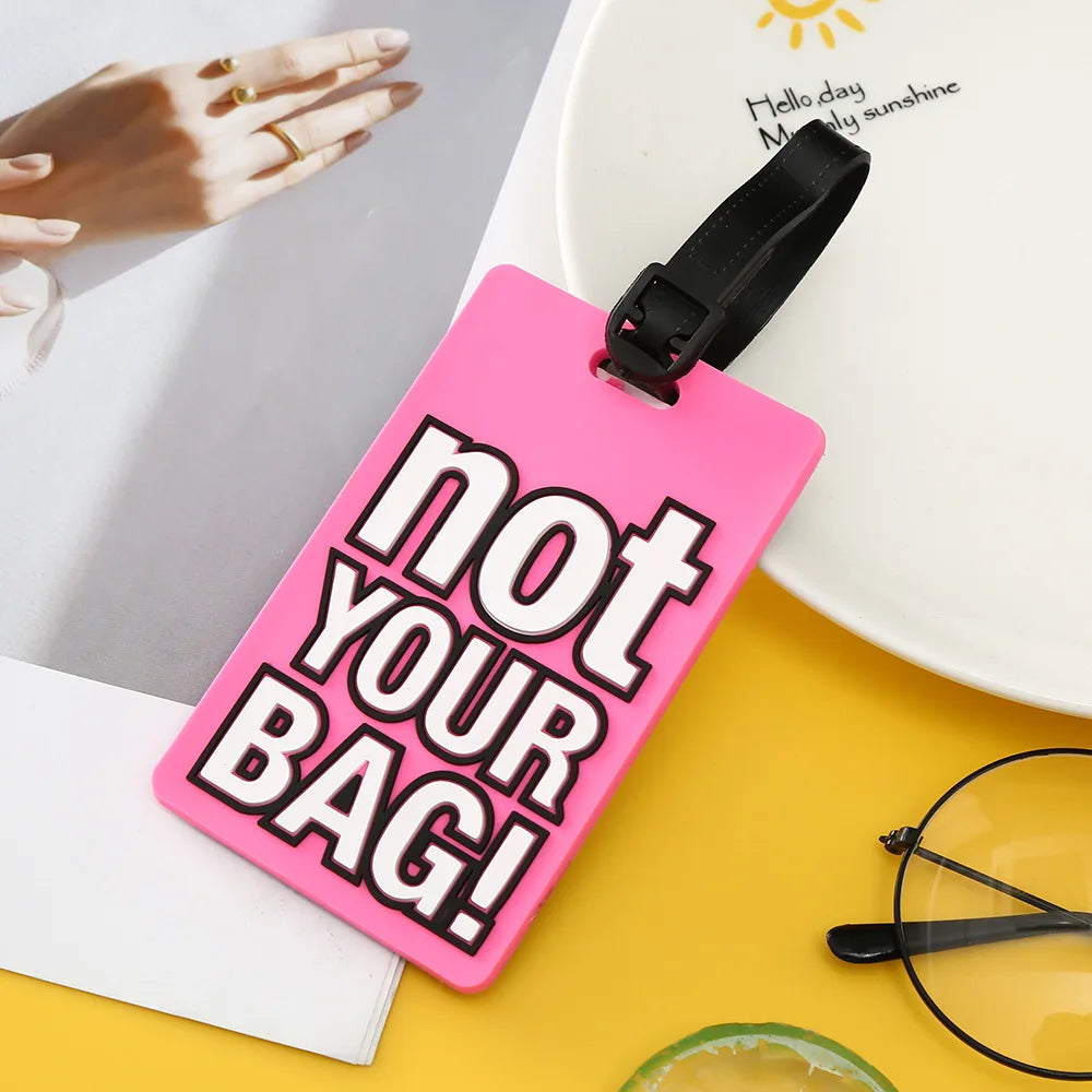 Creative Letter Not Your Bag Travel Accessories Luggage Tags Suitcase Cartoon Style Fashion Silicon Portable Travel Label